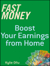 Fast Money (eBook): Boost Your Earnings